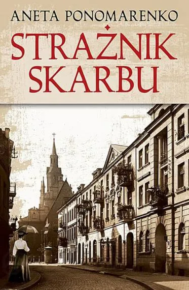 Strażnik skarbu - Aneta Ponomarenko