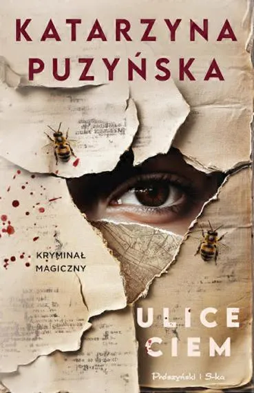 Ulice ciem - Katarzyna Puzyńska