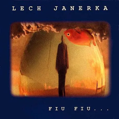 Lech Janerka - Fiu Fiu...(2002) [FLAC]
