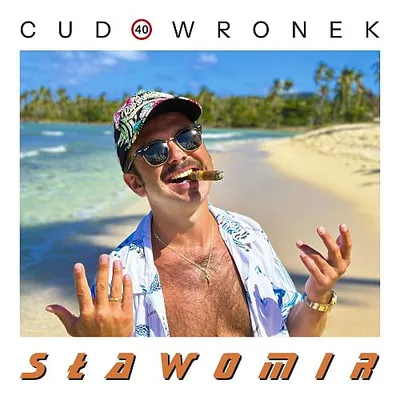 Sławomir – Cudowronek (2025)