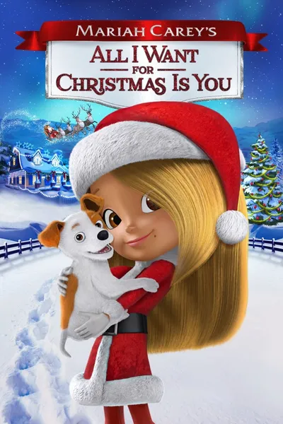 Mariah Carey. Świąteczne życzenie / Mariah Careys All I Want for Christmas Is You (2017) SD
