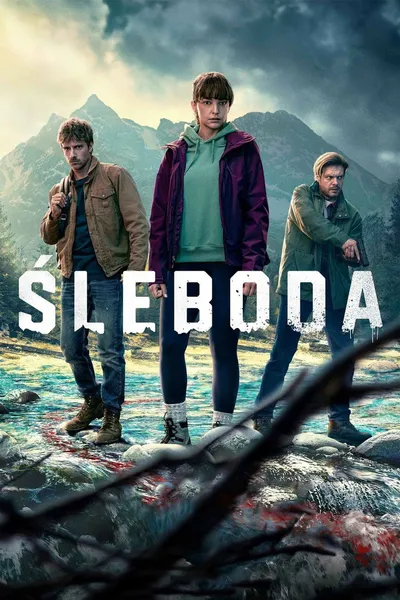 Śleboda (2024) [Sezon 1] PL.480p.SKST.WEB-DL.DD5.1.XviD-H3Q / Serial PL