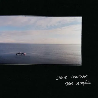Dawid Tyszkowski - Mam szczęście (2025)