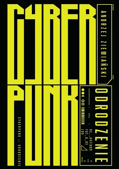 Andrzej Ziemiański - Cyberpunk. Odrodzenie | epub, mobi, pdf