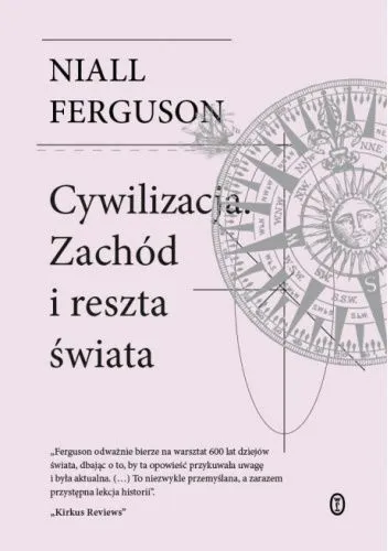 Niall Ferguson - Cywilizacja. Zachód i reszta świata | pdf