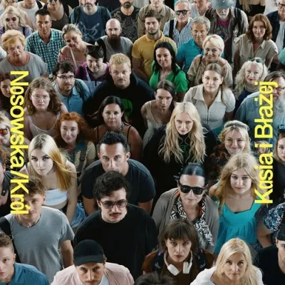 Nosowska/Król - Kasia i Błażej (2024)