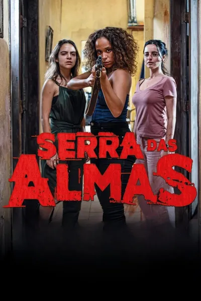 Góra dusz / Serra das Almas (2024) MULTi.1080p.NF.WEB-DL.H.264.DDP5.1-FOX / Napisy i Lektor PL