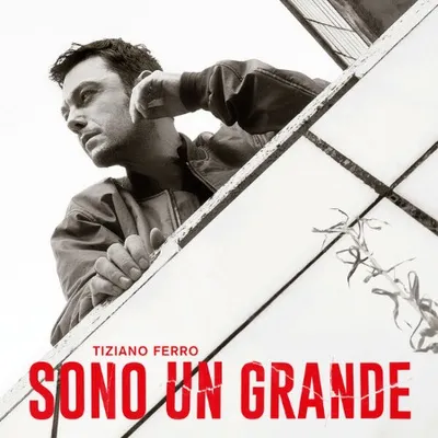 Tiziano Ferro - Sono Un Grande (2025)
