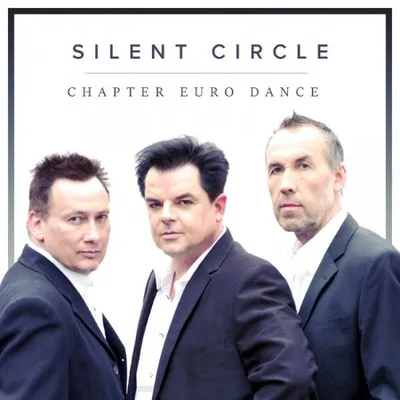Silent Circle - Chapter Euro Dance (2018)