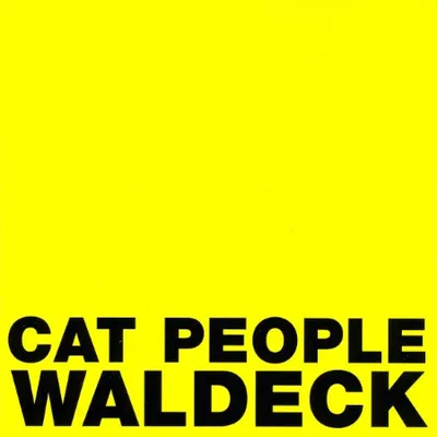 Waldeck - Cat People (2003)