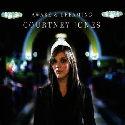 Courtney Jones - Awe & Dreaming (2008) / (2008)