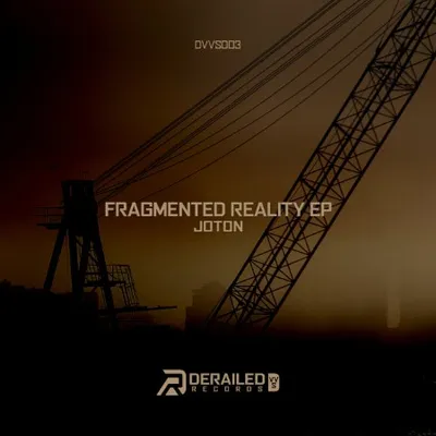 Joton - Fragmented Reality EP (2025)