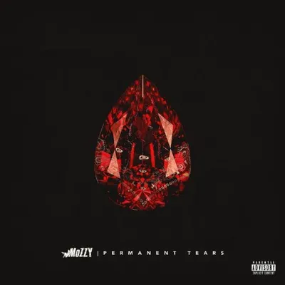 Mozzy - PERMANENT TEARS (2025)