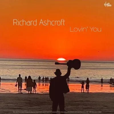 Richard Ashcroft - Lovin' You (Deluxe) (2025)