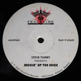 Steve Thirry - Jackin Up The Juice (2025)