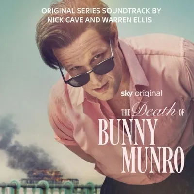 Nick Cave - The Death Of Bunny Munro (2025)