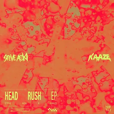 Steve Aoki And KAAZE - Head Rush (2025)
