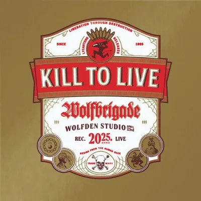Wolfbrigade, WolfPack - Kill to Live (2025)