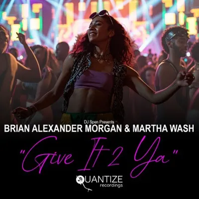 Brian Alexander Morgan - Give It 2 Ya (2025)