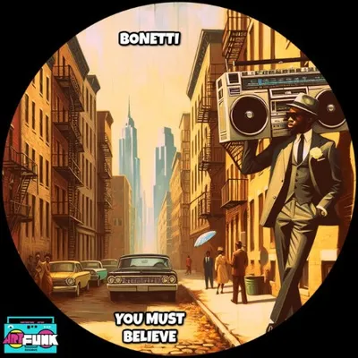 Bonetti - You Must Believe (2025)