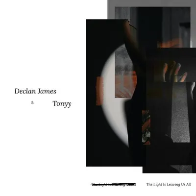 Declan James & Tonyy - The Light Is Leaving Us All (2025)
