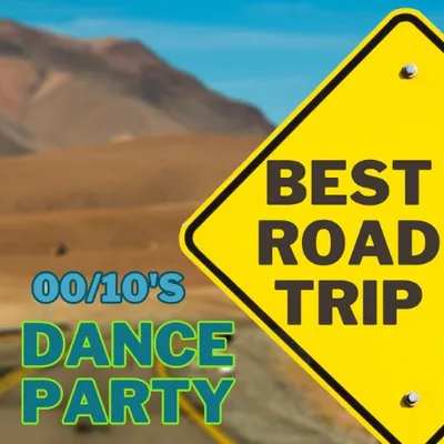 VA - Best Road Trip Dance Party 00/10's (2023)