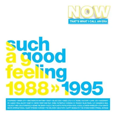 VA - Now That's What I Call An Era Such A Good Feeling (1988)-(1995) (2025)
