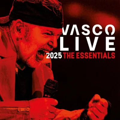 Vasco Rossi - Vasco Live (2025) - The Essentials (2025)