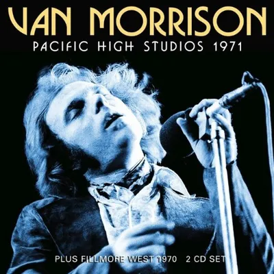 Van Morrison - Pacific High Studio (1971) (2022)