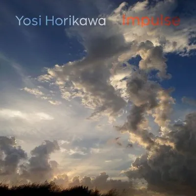 Yosi Horikawa - Impulse (2025)