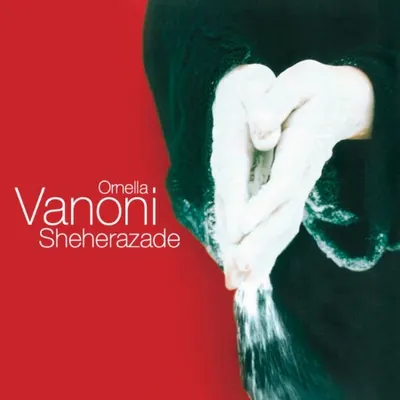 Ornella Vanoni - Sheherazade (30th Anniversary Edition) (2025)