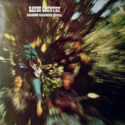 Creedence Clearwater Revival - BaYou Country (1969)