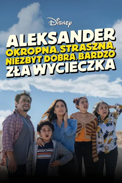 Aleksander – okropna, straszna, niezbyt dobra, bardzo zła wycieczka / Alexander and the Terrible, Horrible, No Good, Very Bad Road Trip (2025) MULTi.1080p.DSNP.WEB-DL.H264.DDP5.1.Atmos-NEO / Dubbing Napisy PL