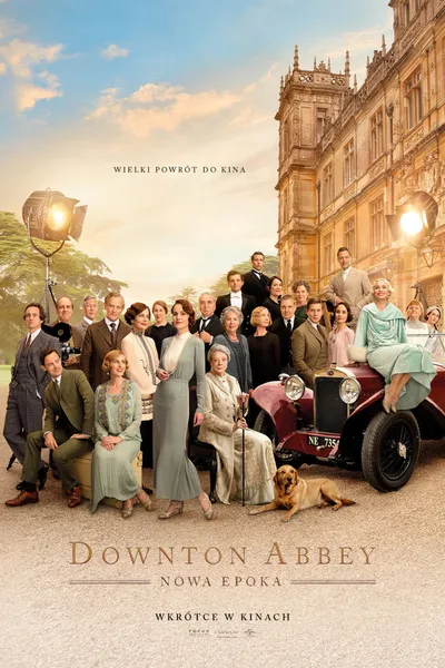 Downton Abbey: Nowa epoka / Downton Abbey: A New Era (2022) MULTi.1080p.BLU-RAY.x264.TrueHD.7.1.ATMOS.AC3.5.1-MG / LEKTOR PL i NAPISY