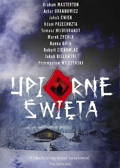 Upiorne Święta - Tomasz Hildebrandt, i inni