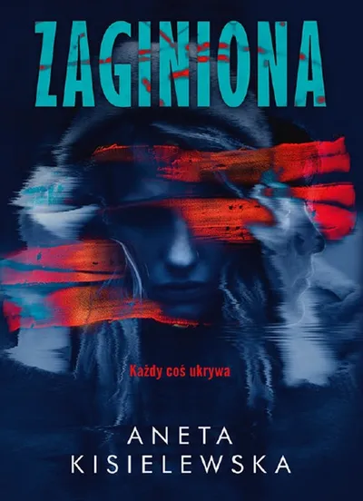 Zaginiona - Aneta Kisielewska