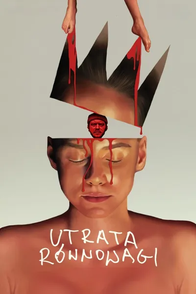 Utrata równowagi (2024) PL.1080p.WEB-DL.H264-wasik / Film Polski