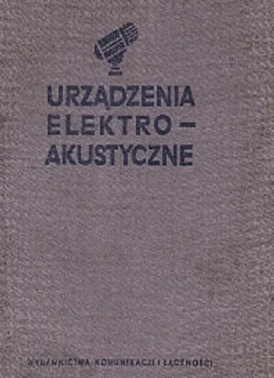 Urządzenia Elektroakustyczne - Stanisław Miszczak