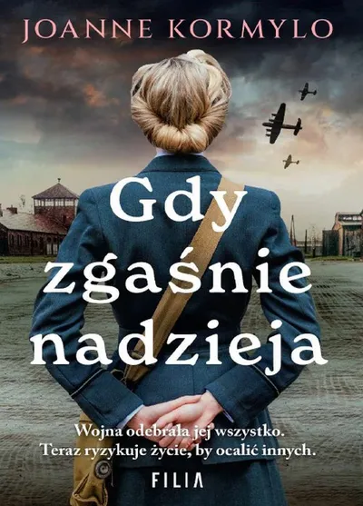 Gdy Zgaśnie Nadzieja - Joanne Kormylo