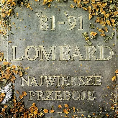Lombard - Największe Przeboje '81-'91 (1991) [FLAC]