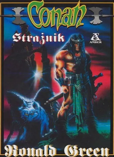 Conan Strażnik. Conan Barbarzyńca (Tom 32) - Roland J. Green