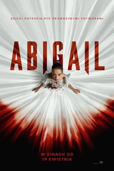 Abigail (2024) 2160p.Multi.UHD.Blu-ray.Remux.HEVC.DV.TrueHD 7.1 Atmos-HDT / Lektor i Napisy PL