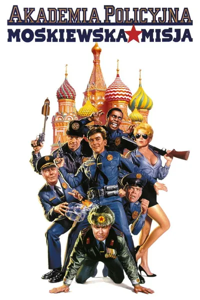 Akademia Policyjna 7: Misja w Moskwie / Police Academy: Mission to Moscow (1994) MULTI.HDR.2160p.WEB.DL.DDP-ChrisVPS / LEKTOR i NAPISY