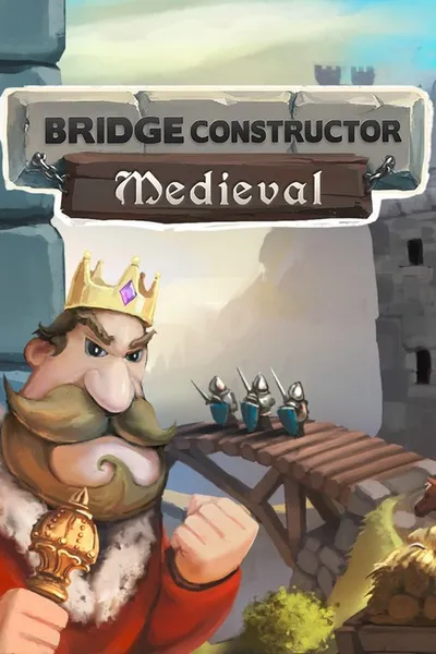 Bridge Constructor Medieval (2014) 1.3-fix GOG