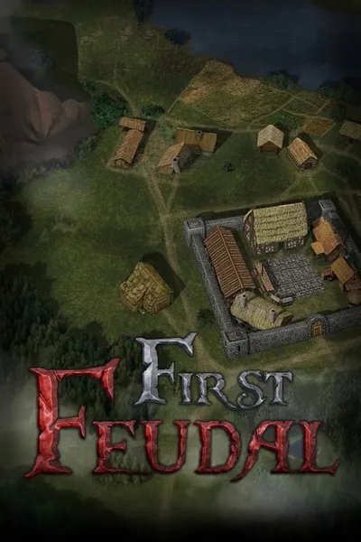 First Feudal (2021) 1.5.6 GOG