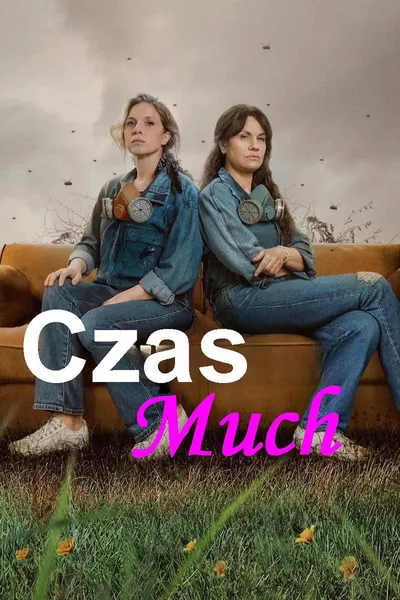 Czas much / Time Flies / El tiempo de las moscas (2026) (Sezon 1) MULTi.1080p.NF.WEB-DL.DDP5.1.Atmos.H.264-KPFR / Lektor i napisy PL