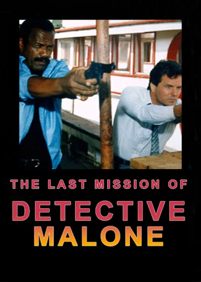 Detektyw Malone - Ostatnia Misja / The Last Mission of Detective Malone (1992) 720p.WEB-DL.H264.AC3.2.0.BP007 | Lektor PL