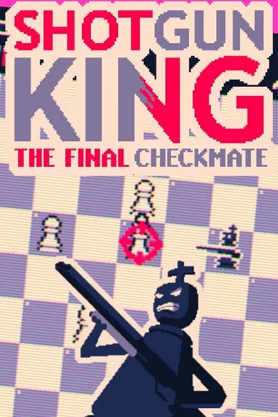 Shotgun King: The Final Checkmate (2022) 1.515h GOG / Polska wersja językowa