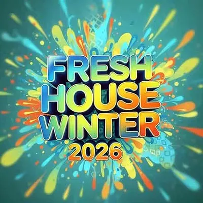 VA - Fresh House - Winter 2026 (2026) MP3