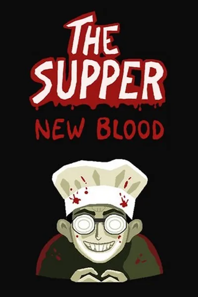 The Supper: New Blood (2025) 1.02a GOG